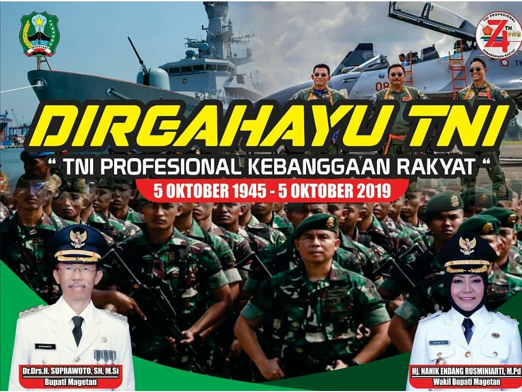 Dirgahayu TNI Ke 74, Jayalah TNI, Jayalah Indonesiaku